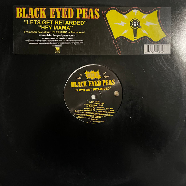Black Eyed Peas - Lets Get Retarded / Hey Mama | A&M Records (B0000936-11) - main