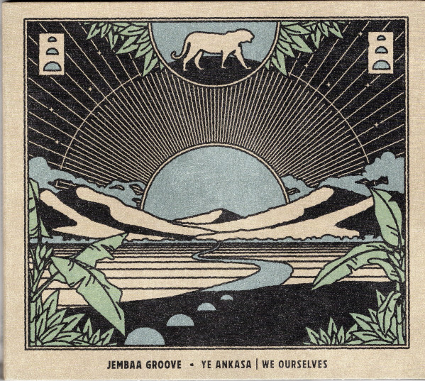 Jembaa Groove - Ye Ankasa | We Ourselves | Agogo Records (AR163CD)