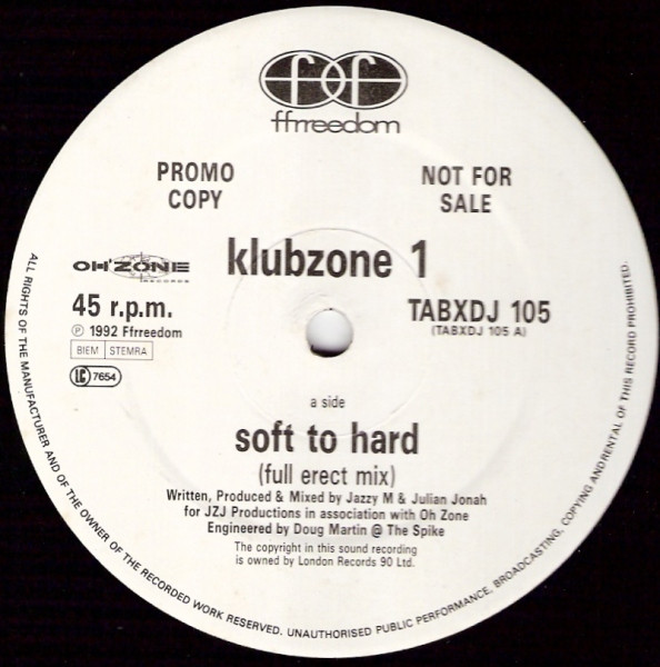Klubzone 1 - Soft To Hard | Ffrreedom (TABXDJ 105)