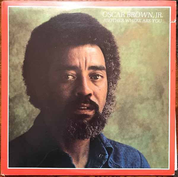 Oscar Brown Jr. - Brother Where Are You | Atlantic (SD 1649) - main