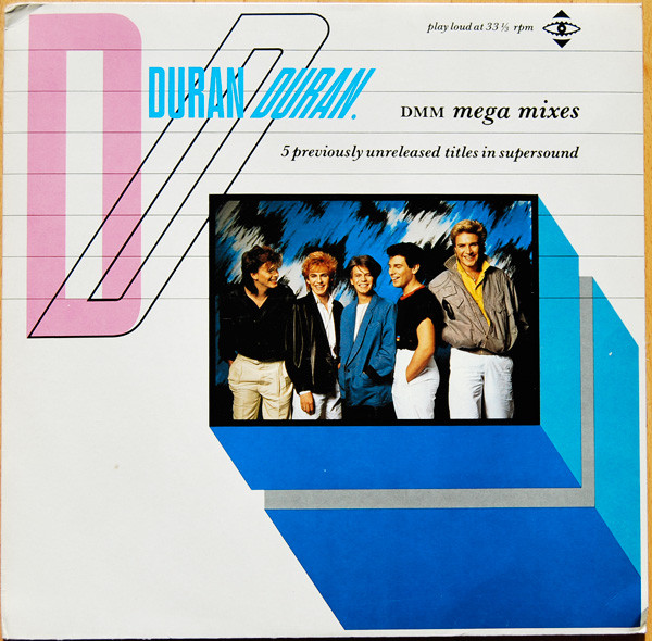 Duran Duran - DMM Mega Mixes | EMI (1C K 062 16 5205 6)