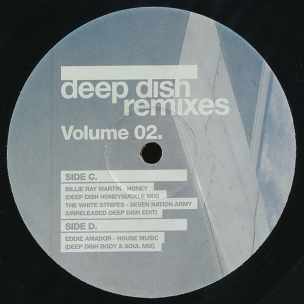 Various - Deep Dish Remixes Volume 02 | ChaCha Records (ChaCha006) - 3