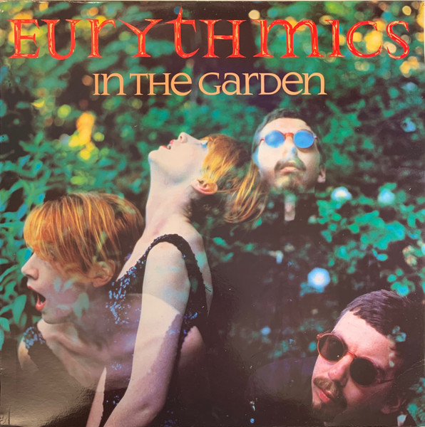 Eurythmics - In The Garden | RCA (PL 70006) Eurythmics - In The Garden | RCA (PL 70006)