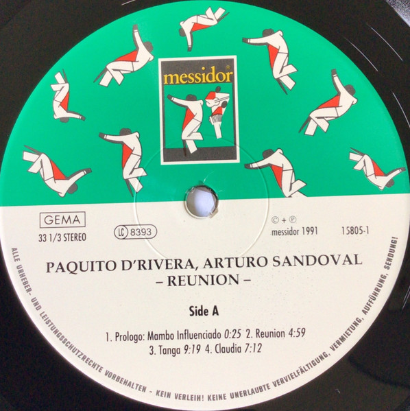 Paquito D'Rivera & Arturo Sandoval - Reunion | Messidor (15805-1) - 3