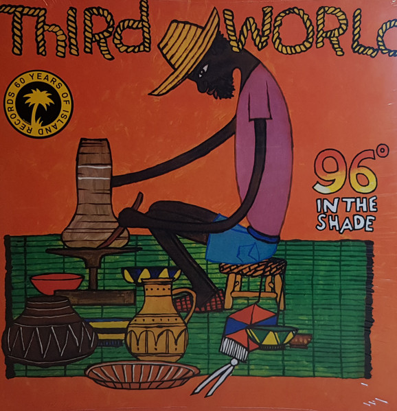 Third World - 96° In The Shade | Island Records (7747691)