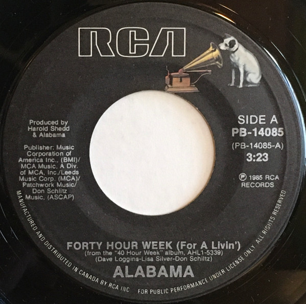 Alabama - Forty Hour Week (For A Livin') | RCA (PB-14085) - main