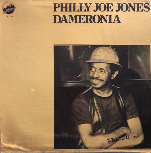 "Philly" Joe Jones / Dameronia - To Tadd With Love | Uptown Records (UP 27.11)