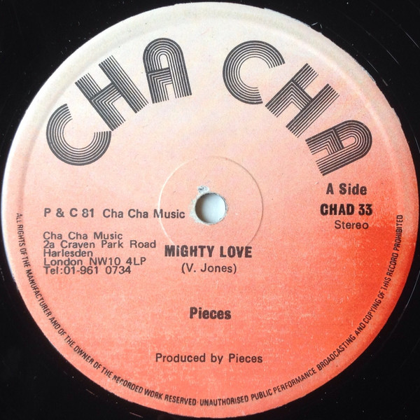 Pieces - Mighty Love | cha cha (CHAD 33)