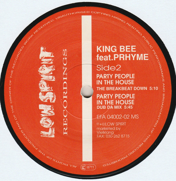 King Bee Feat. Prhyme - Party People In The House | Low Spirit Recordings (EFA 04002-02 MS) - 2