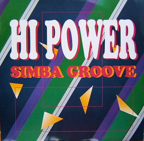 Hi Power - Simba Groove | ZYX Records (ZYX 6369-12)