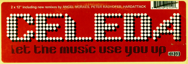 Celeda - Let The Music Use You Up | Star 69 Records (STAR 1215) - 4 Celeda - Let The Music Use You Up | Star 69 Records (STAR 1215) - 4