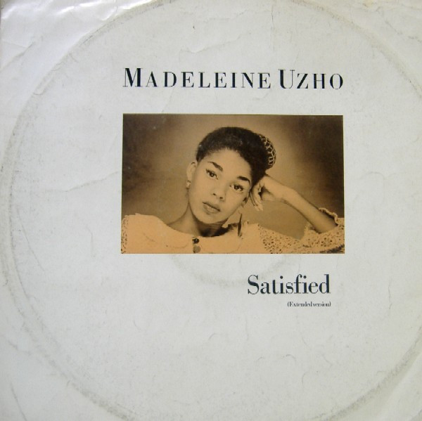 Madeleine Uzho - Satisfied | Chrysalis (CHS 12 2718)