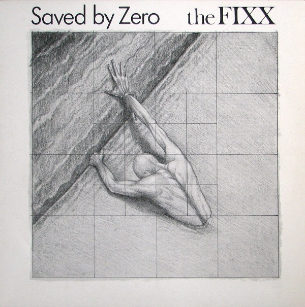 The Fixx - Saved By Zero | MCA Records (FIXXT 4) - main