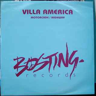 Villa America - Motorcade / Highway | Bosting Records (BSTNT 109)