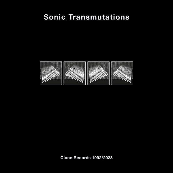 Various - Sonic Transmutations | Clone Records (C#+31)