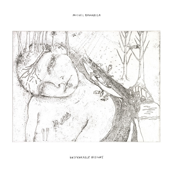 Michel Banabila - Unspeakable Visions | Knekelhuis (KH052)