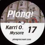 Karri O. - Mysore | Plong! (Plong! 17)