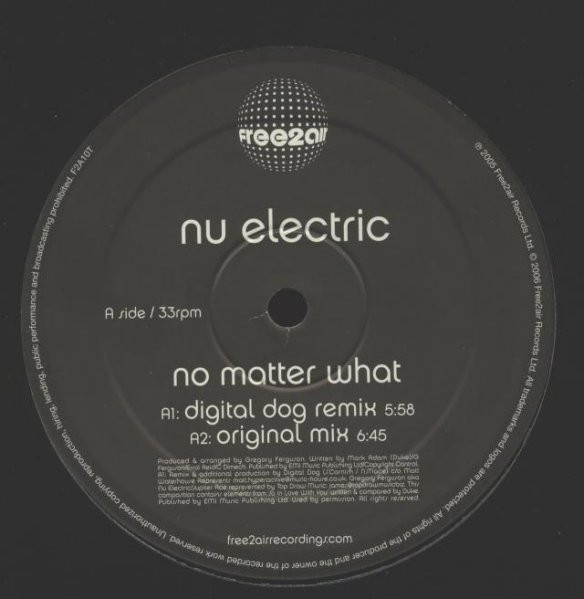 Nu Electric - No Matter What | free2air Recordings (F2A 10T)