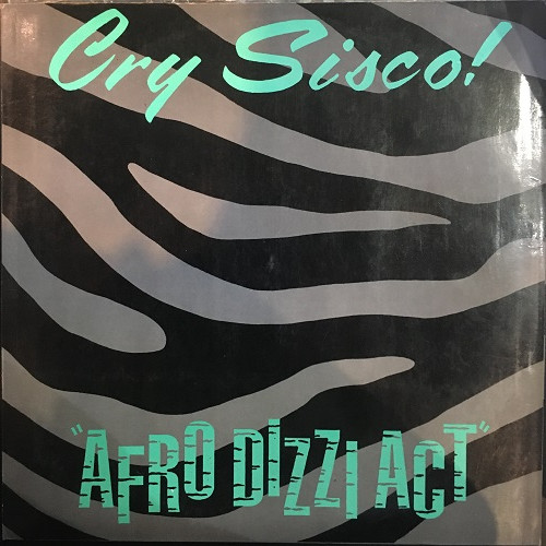 Cry Sisco! - Afro Dizzi Act | Basic Mix (BASIX-013) - main Cry Sisco! - Afro Dizzi Act | Basic Mix (BASIX-013) - main