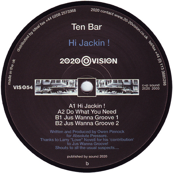Ten Bar - Hi Jackin ! | 20:20 Vision (VIS054)