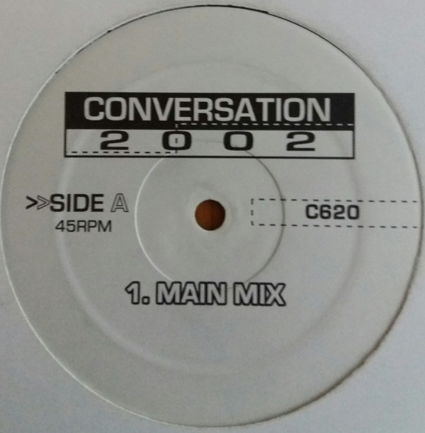 Unknown Artist - Conversation 2002 | Not On Label (C620) Unknown Artist - Conversation 2002 | Not On Label (C620)