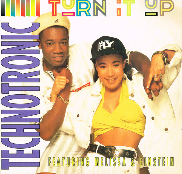 Technotronic Featuring Melissa & Einstein - Turn It Up | Swanyard Records Ltd (SYDT 9)