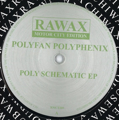 Polyfan Polyphenix - Poly Schematic EP | Rawax (RMCE009)