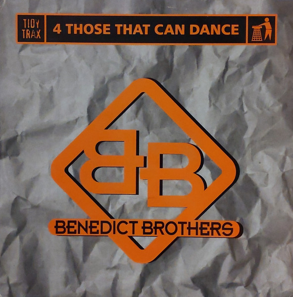 Benedict Brothers - 4 Those That Can Dance | Tidy Trax (TIDY105T) - main