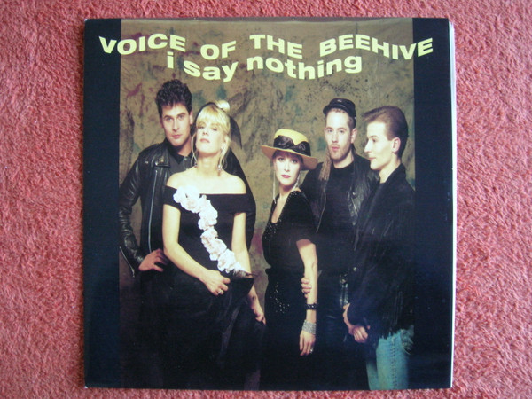 Voice Of The Beehive - I Say Nothing | London Records (LONX 190)