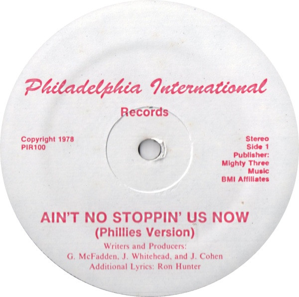 McFadden & Whitehead - Ain't No Stoppin' Us Now | Philadelphia International Records (PIR100) - main