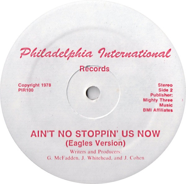 McFadden & Whitehead - Ain't No Stoppin' Us Now | Philadelphia International Records (PIR100) - 2