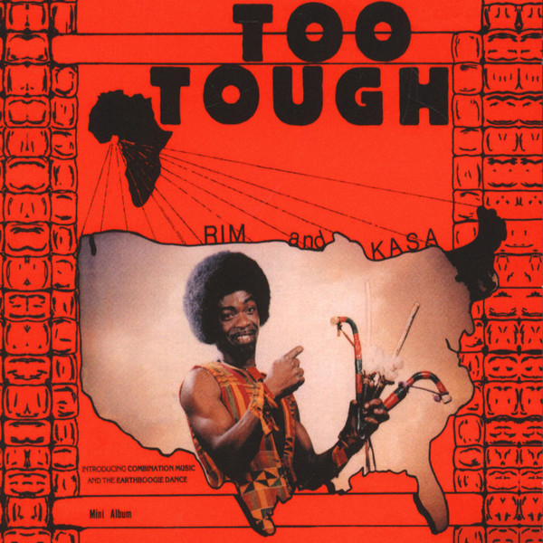 Rim And Kasa / Rim And The Believers - Too Tough | BBE (BBE340ALP) Rim And Kasa / Rim And The Believers - Too Tough | BBE (BBE340ALP)