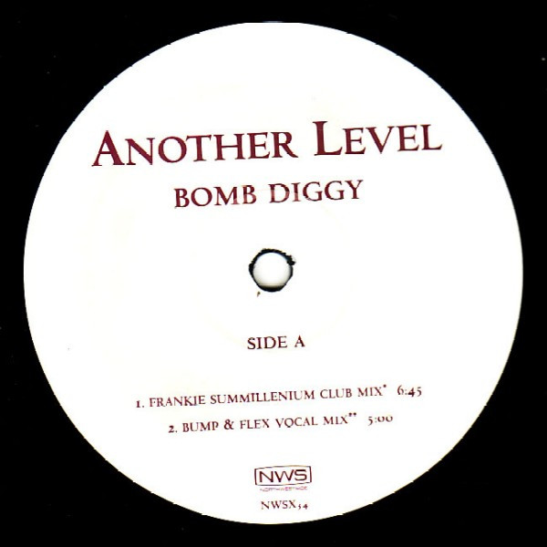 Another Level - Bomb Diggy | Northwestside Records (NWSX 34)