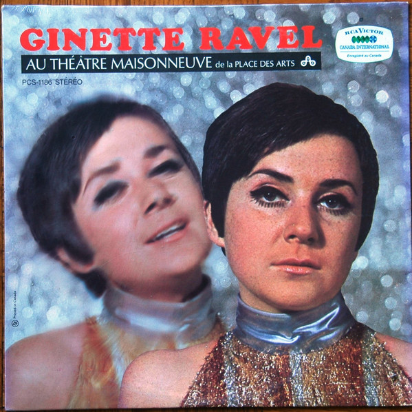 Ginette Ravel - Au Théâtre Maisonneuve De La Place Des Arts | RCA Victor (PCS-1186)