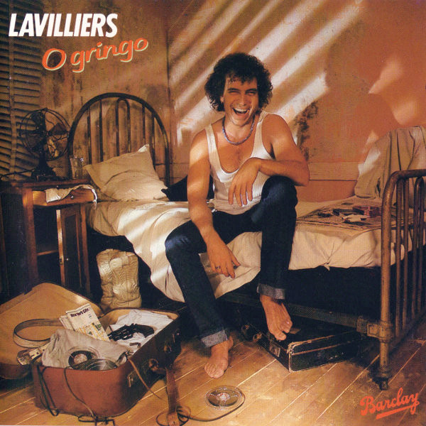 Bernard Lavilliers - O Gringo | Barclay (815.987-2) - main