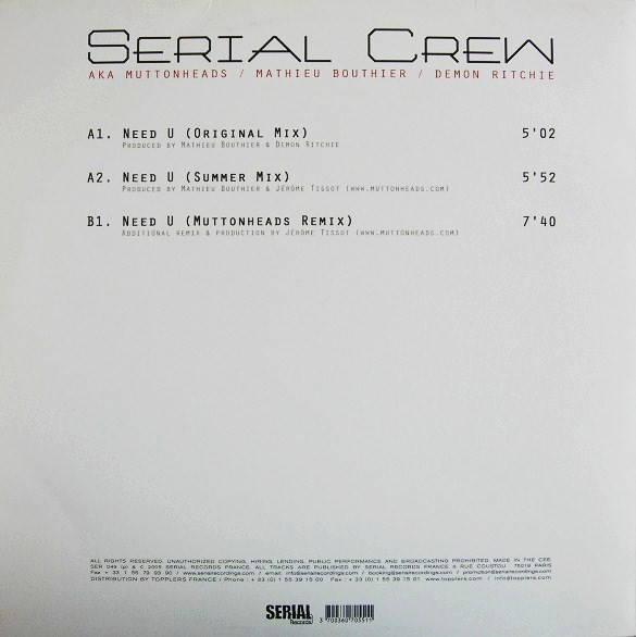 Serial Crew aka Muttonheads / Mathieu Bouthier / Demon Ritchie - Need  U | Serial Records (SER 049) - 2