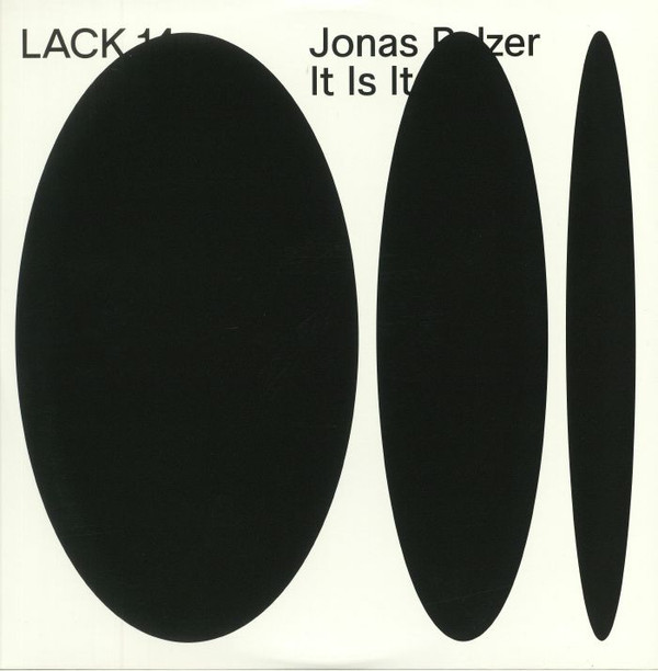 Jonas Palzer - It Is It | LACKREC. (LACK 014)