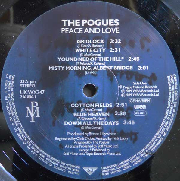The Pogues - Peace And Love | Pogue Mahone Records (WX247) - 3