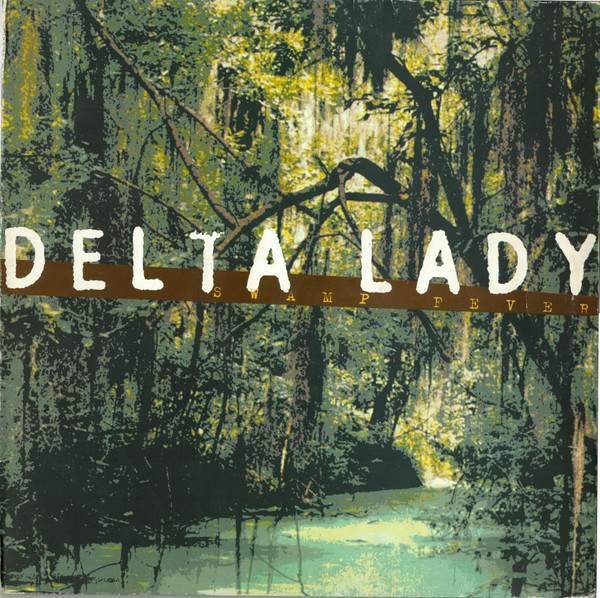 Delta Lady - Swamp Fever | Hard Hands (HAND 010T)