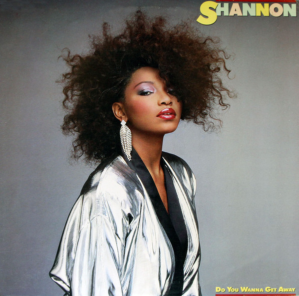 Shannon - Do You Wanna Get Away | Mirage (90267-1) Shannon - Do You Wanna Get Away | Mirage (90267-1)