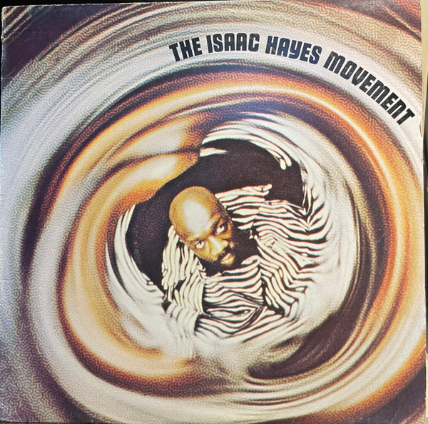 Isaac Hayes - The Isaac Hayes Movement | Stax (L 37388) Isaac Hayes - The Isaac Hayes Movement | Stax (L 37388)