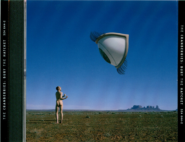 The Cranberries - Bury The Hatchet | Island Records (524 644-2) - 2 The Cranberries - Bury The Hatchet | Island Records (524 644-2) - 2