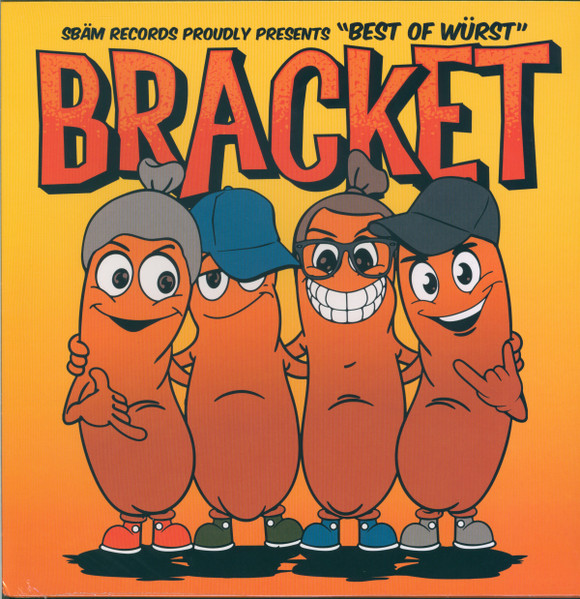 Bracket - Best Of Würst | SBÄM Records (SBAM34)