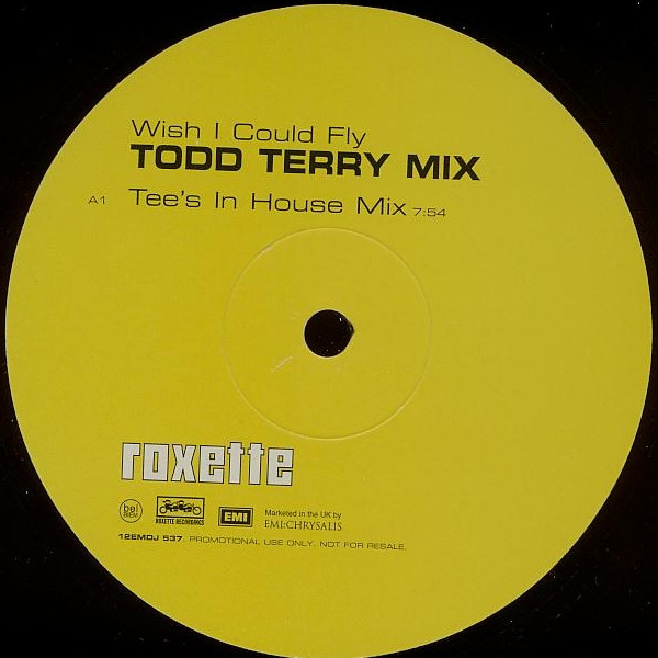 Roxette - Wish I Could Fly | EMI (12EMDJ 537)