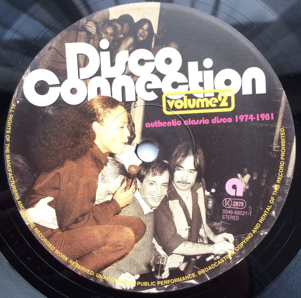 Various - Disco Connection Volume 2 (Authentic Classic Disco 1974-1981) | Warner Strategic Marketing United Kingdom (5046-68521-1) - 3