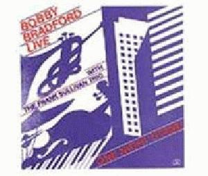 Bobby Bradford With The Frank Sullivan Trio - Live - One Night Stand | Soul Note (121 168-1)