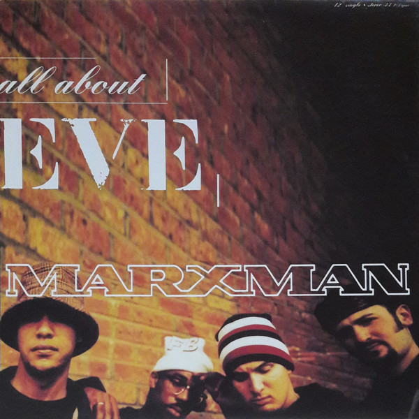 Marxman - All About Eve | A&M Records (31458 0563 1) Marxman - All About Eve | A&M Records (31458 0563 1)