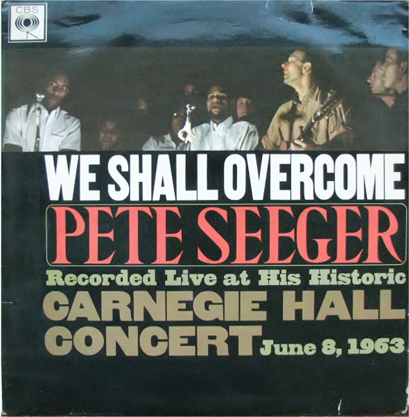 Pete Seeger - We Shall Overcome | CBS (BPG 62209) - 2