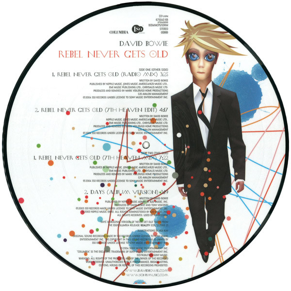 David Bowie - Rebel Never Gets Old | Columbia (675040 6) - 2 David Bowie - Rebel Never Gets Old | Columbia (675040 6) - 2