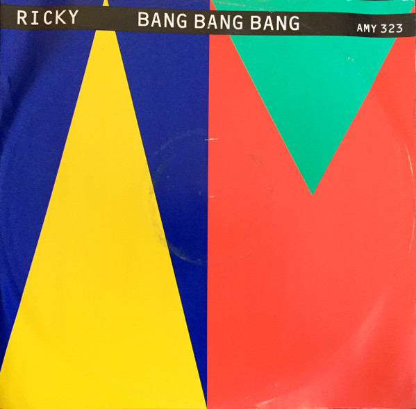 Ricky - Bang Bang Bang | A&M Records (AMY 323)